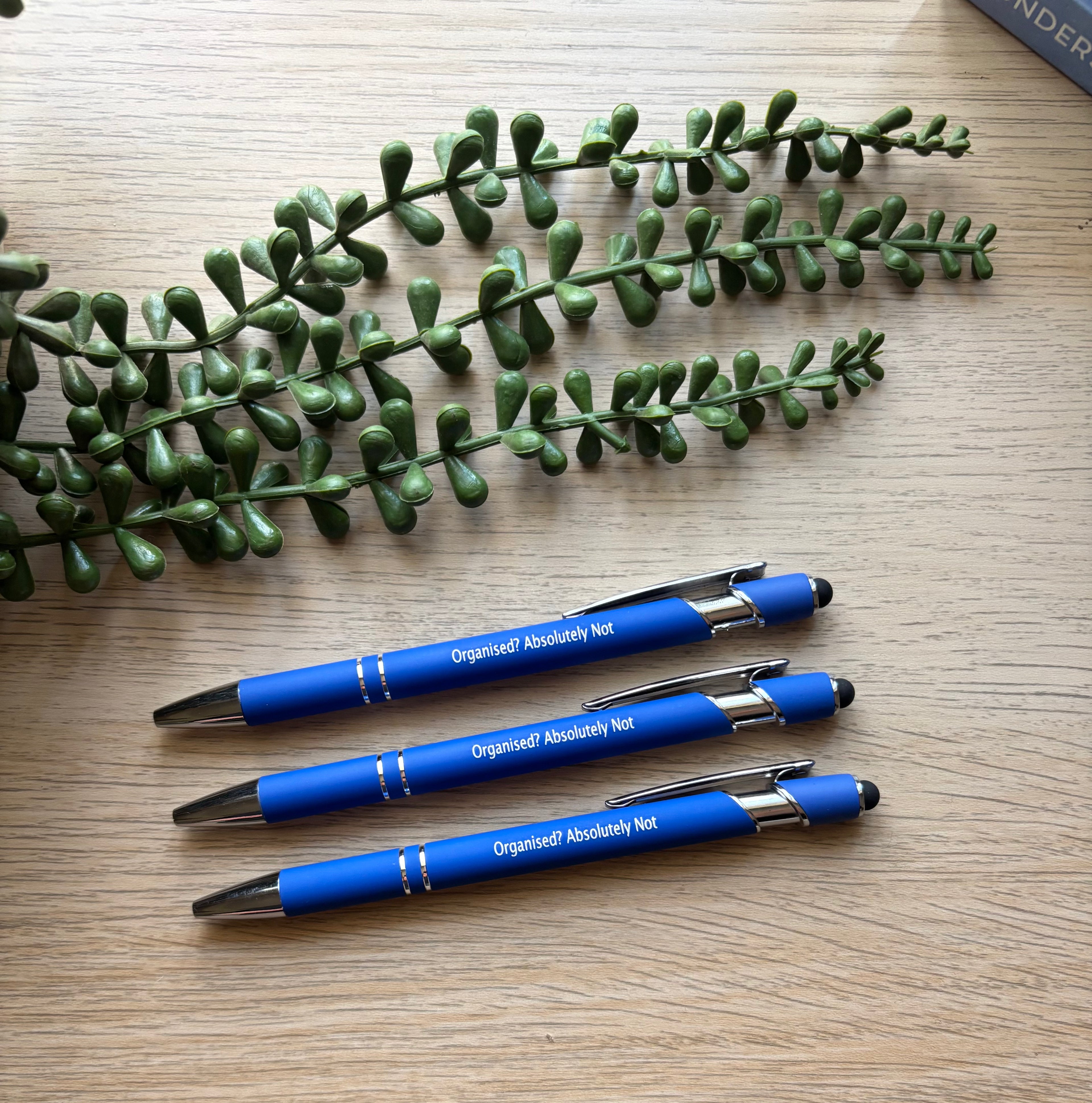 Organised? Absolutely Not Pen/Stylus
