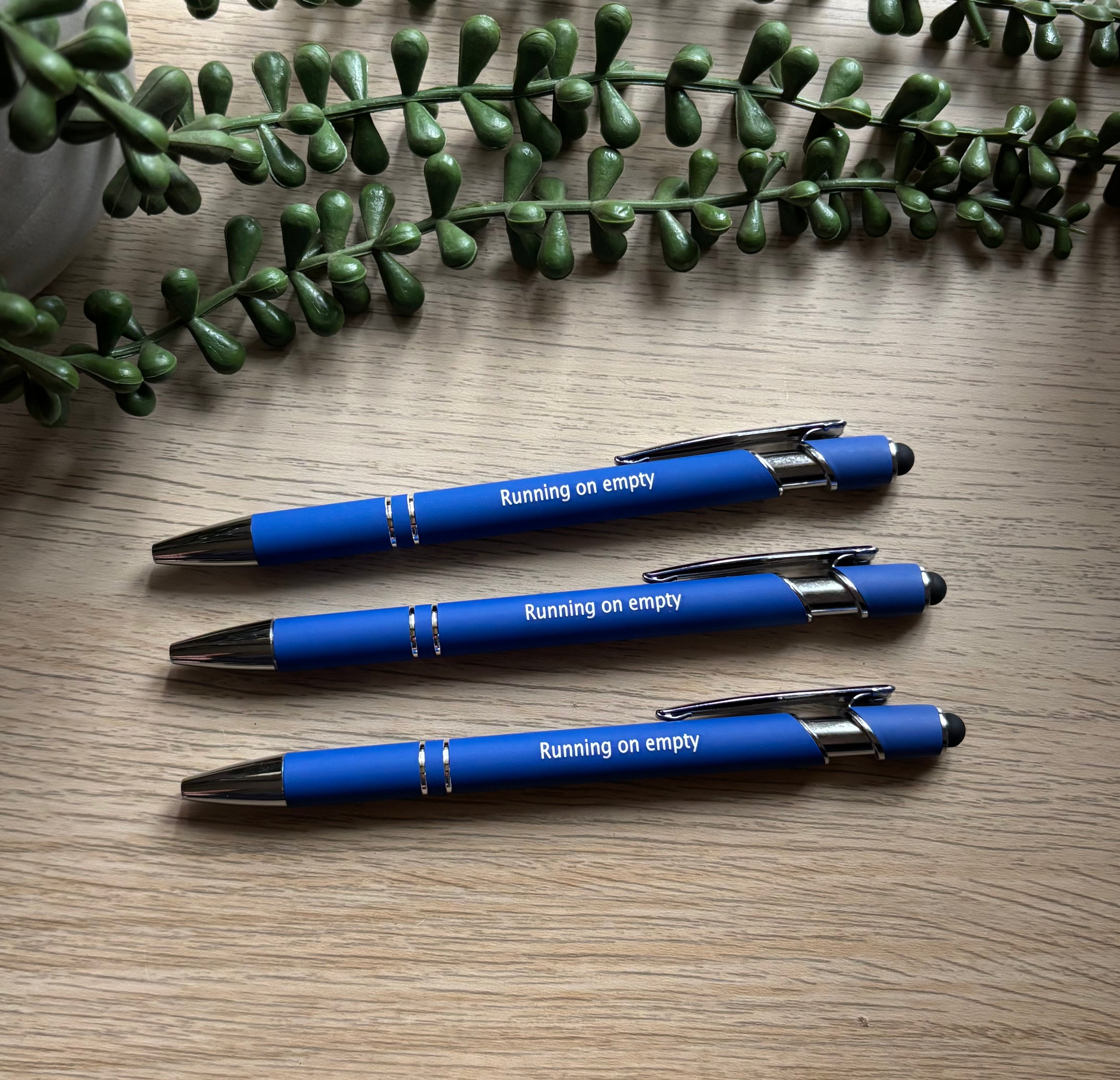 Running on empty Pen/Stylus