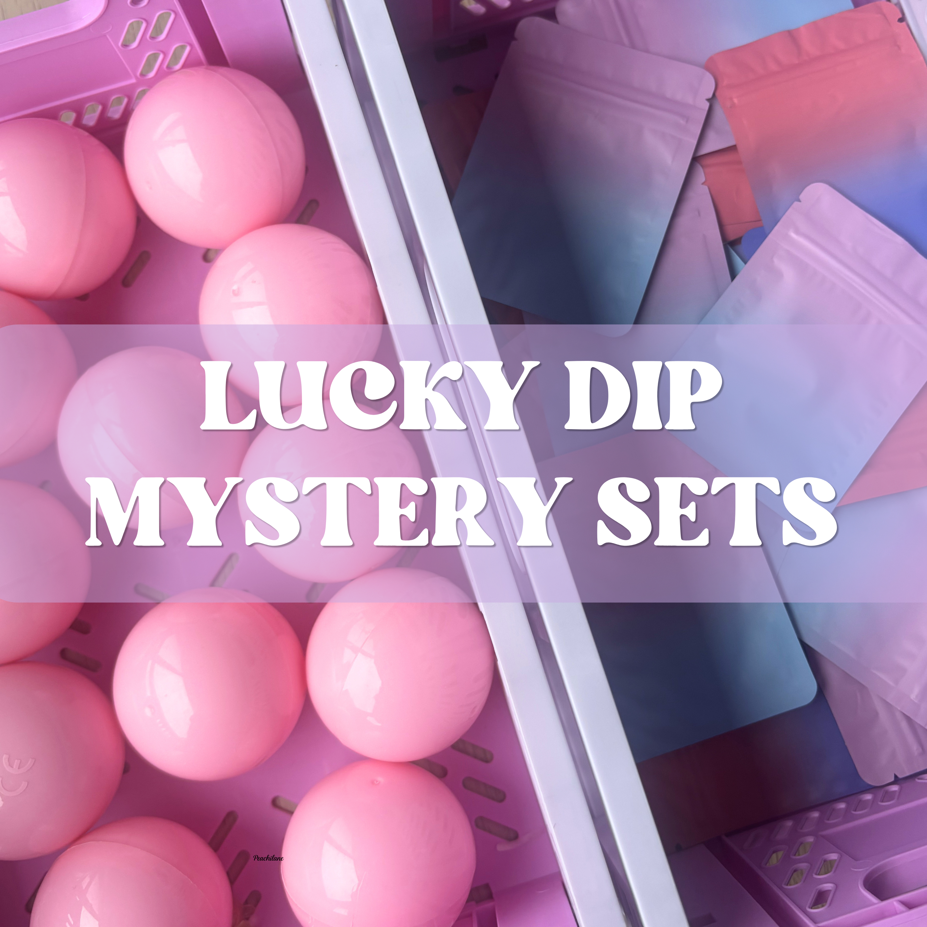 Peachi Lucky Dip - Mystery Sets
