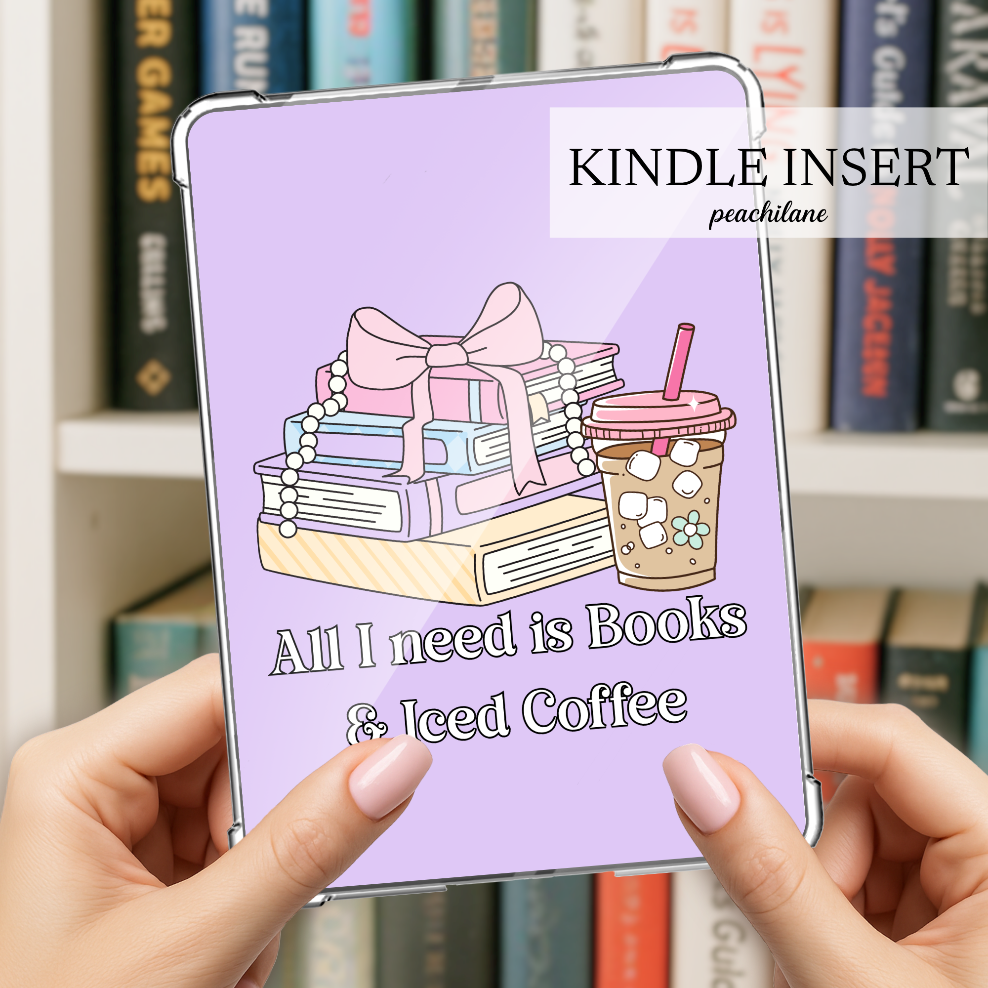 All i need is Books & Iced Coffee Insert