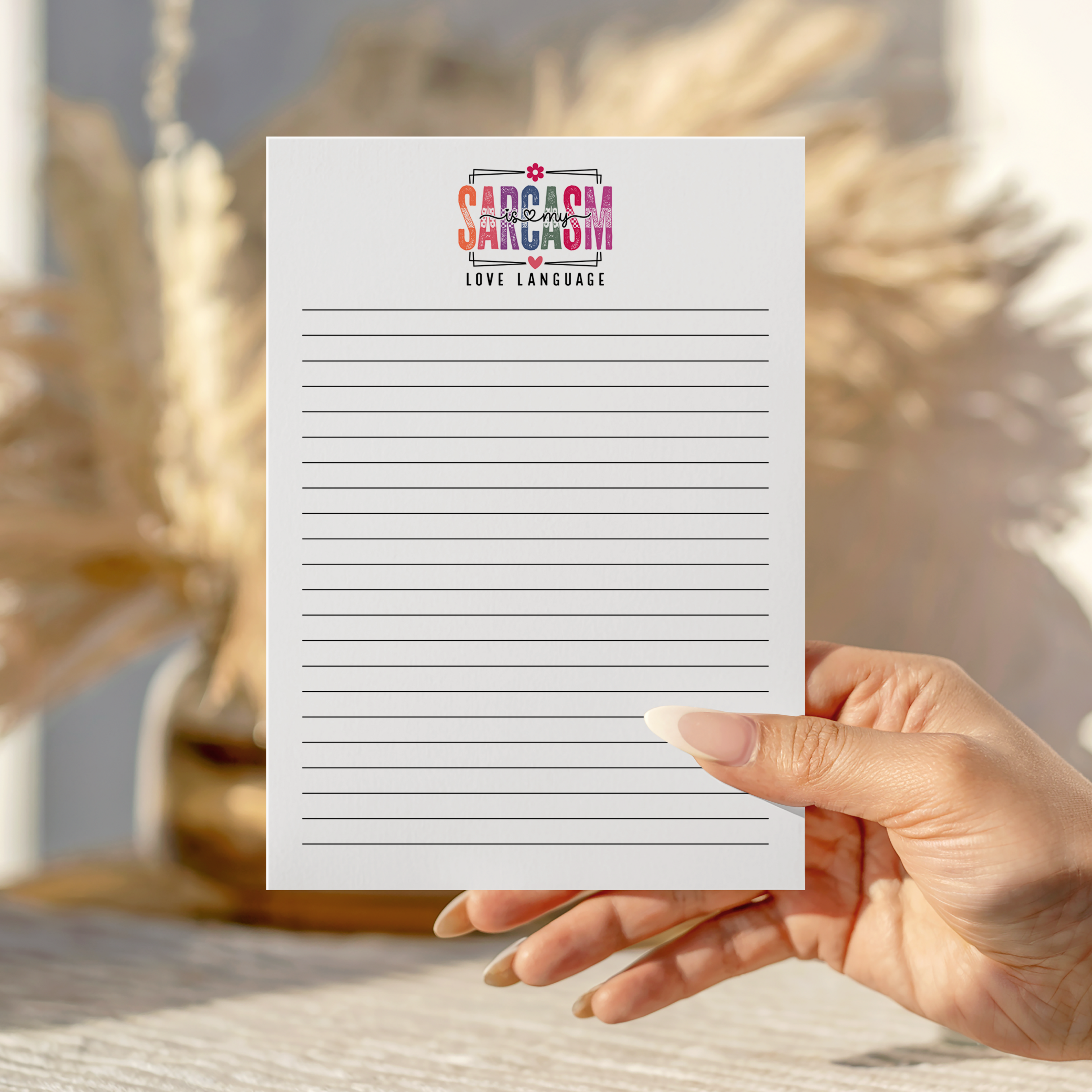 Sarcasm is my love language Notepad
