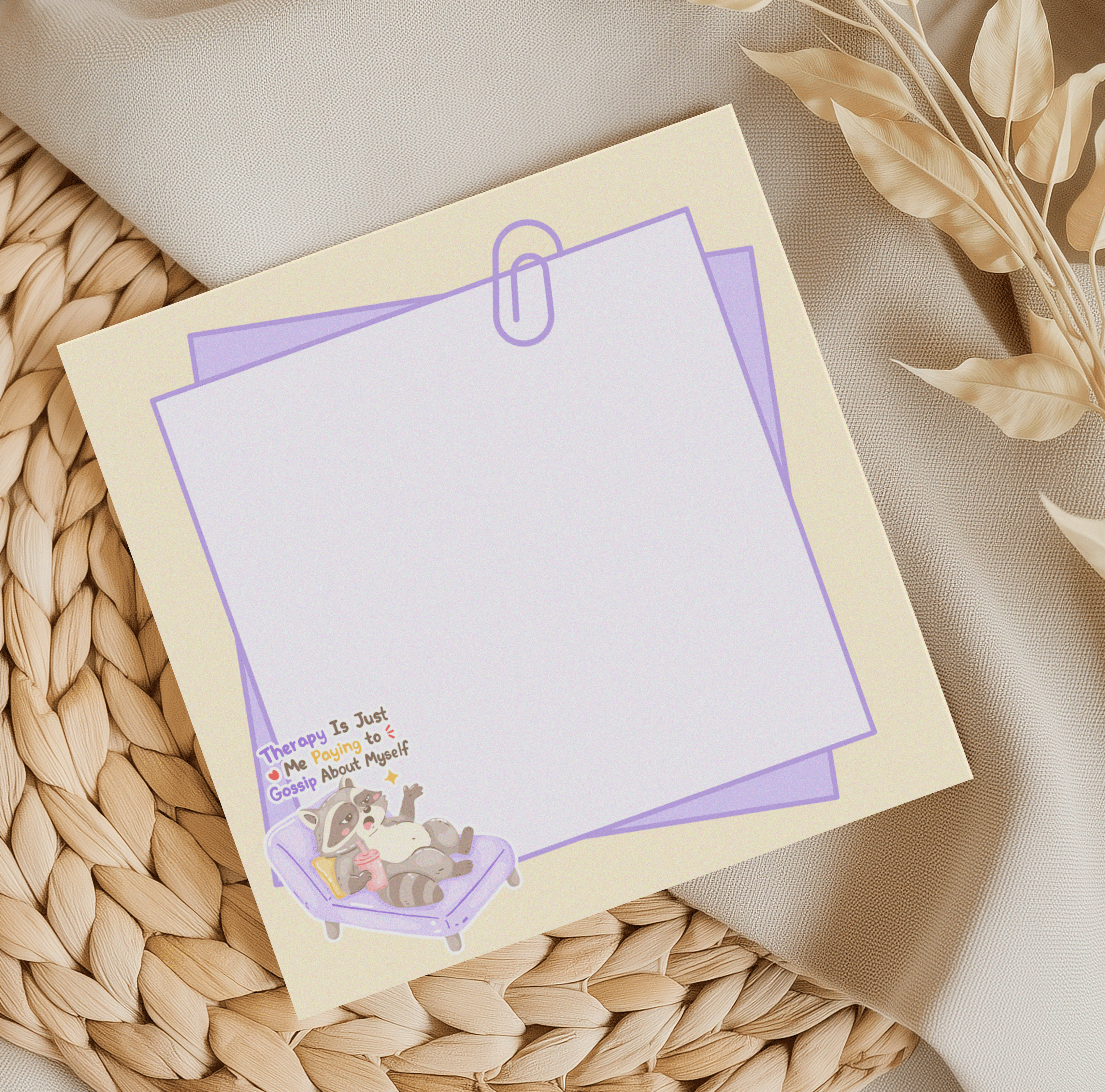 Therapy is just me paying to gossip about myself Memo Pad